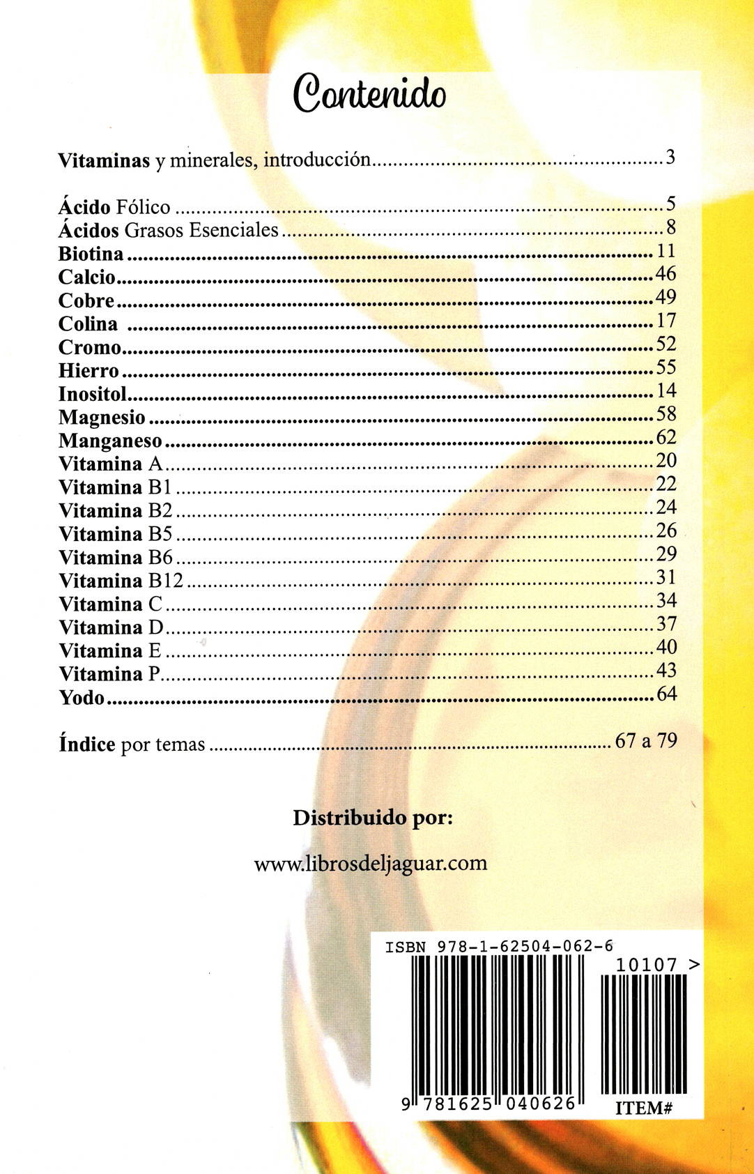 VitaLibro, el Gran Libro de las Vitaminas, De la A al Zinc, con Recetas