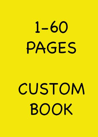 Print Your Own Book (1 to 60 pages) - 12 copies