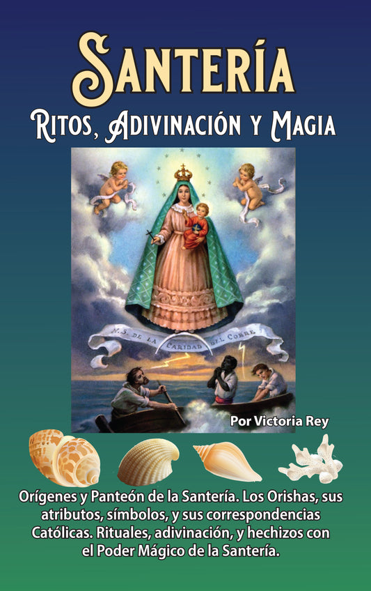 Santería, Ritos, Adivinación y Magia