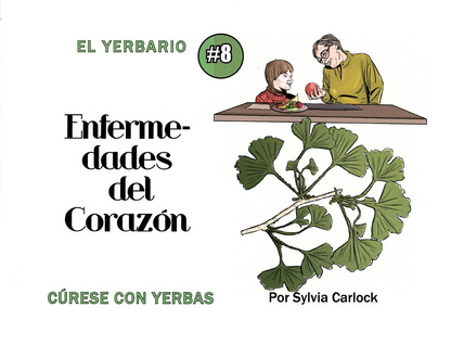 Yerbario Enfermedades del Corazón, por Sylvia Carlock