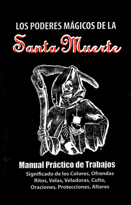 Los Poderes Mágicos de la Santa Muerte