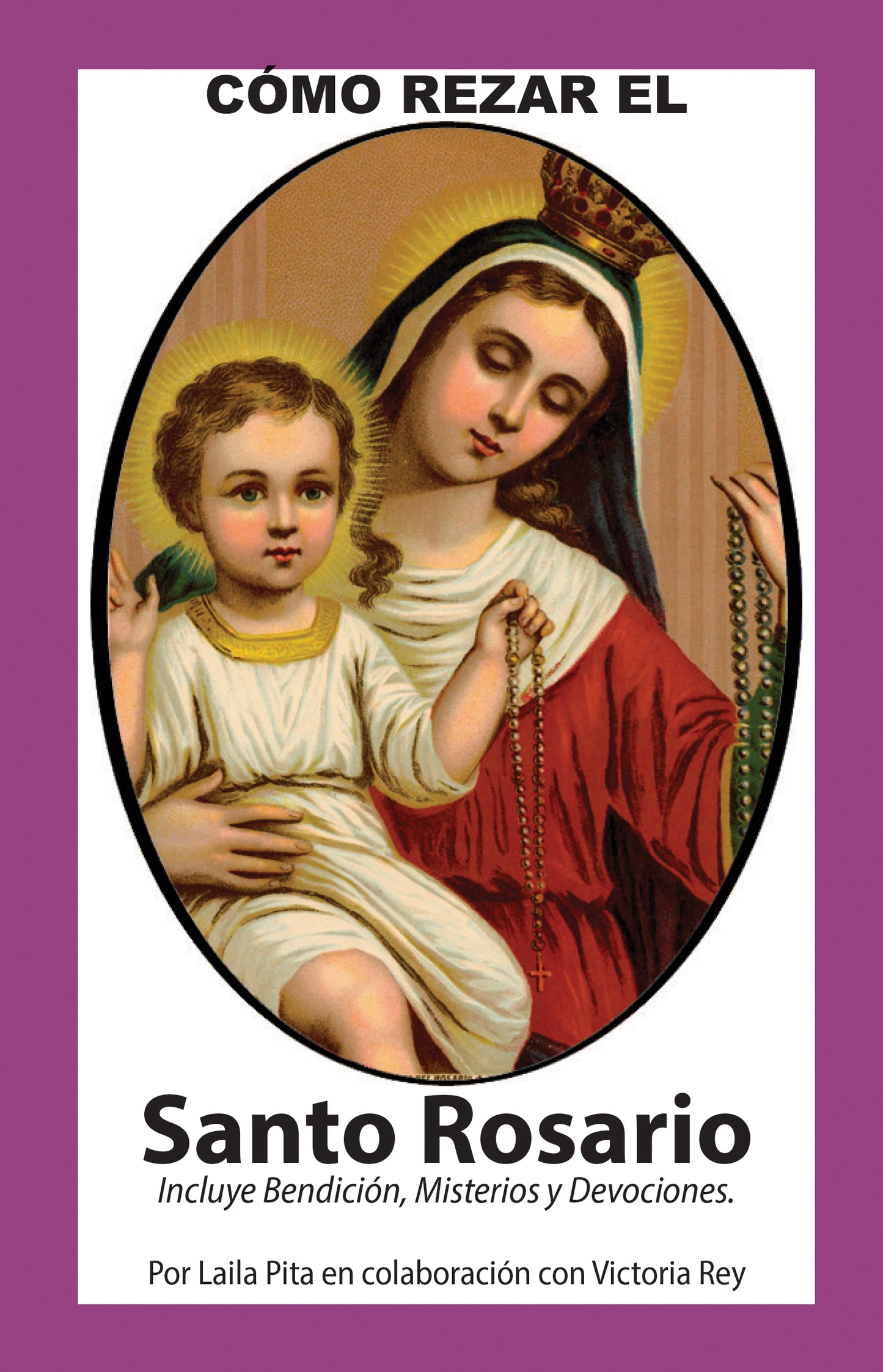 Cómo Rezar el Santo Rosario  / 12 UNITS
