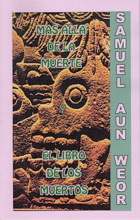 Mas Alla De La Muerte y El Libro De Los Muertos (Collecion Anubis)